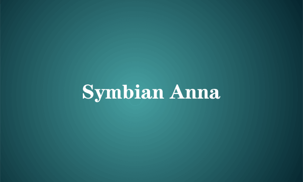 Symbian Anna