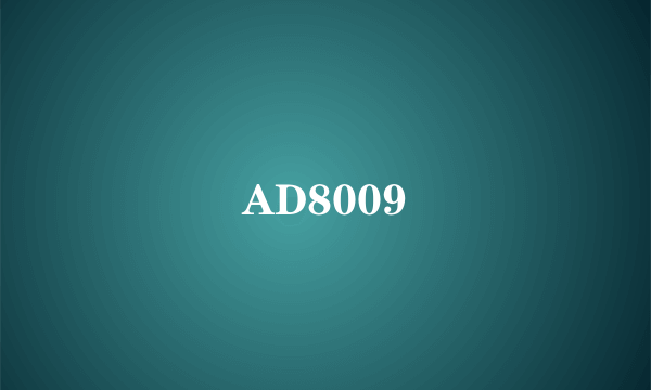 AD8009