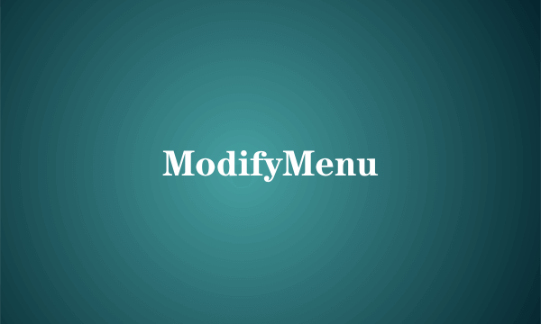 ModifyMenu