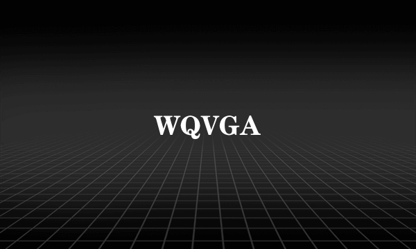 WQVGA