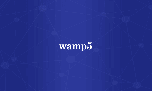 wamp5