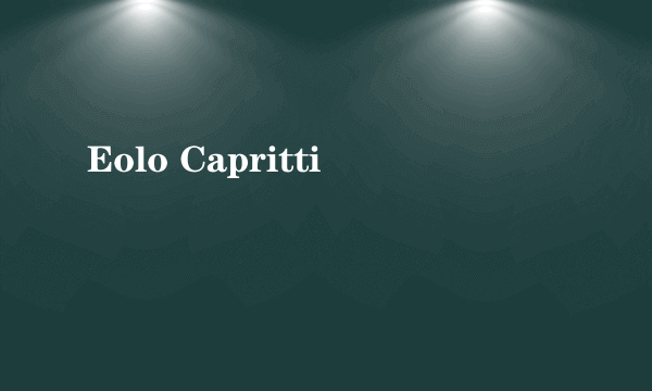 Eolo Capritti