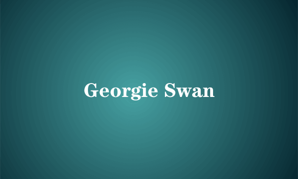 Georgie Swan