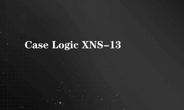 Case Logic XNS-13