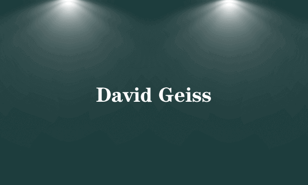 David Geiss