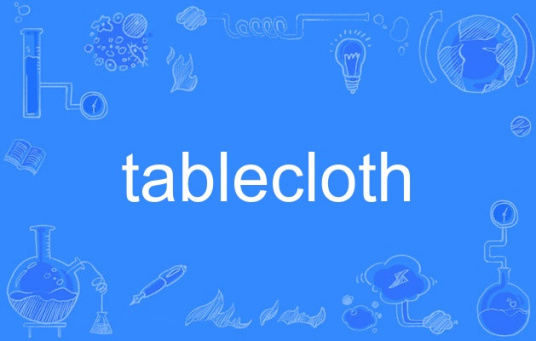 tablecloth