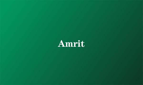 Amrit