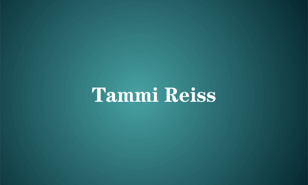 Tammi Reiss