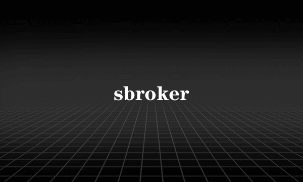 sbroker