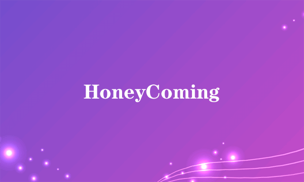 HoneyComing