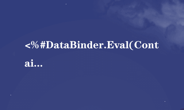 <%#DataBinder.Eval(Container.DataItem,