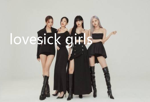 lovesick girls音译