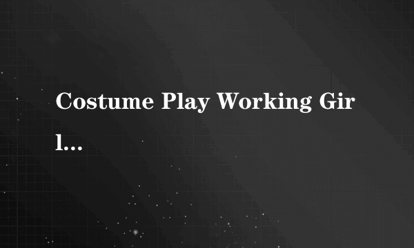 Costume Play Working Girl w119