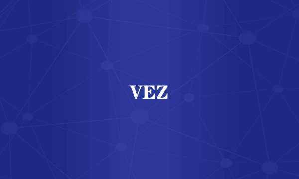 VEZ