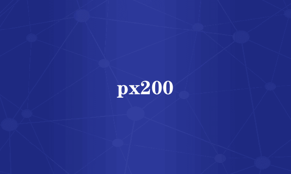 px200