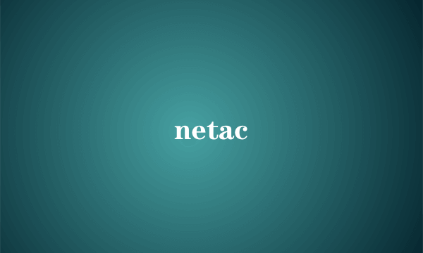 netac