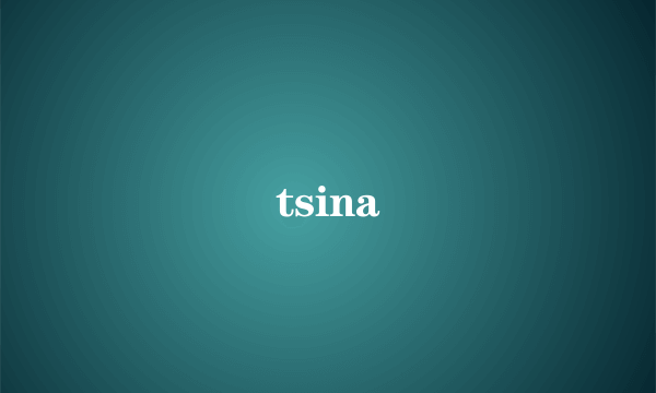 tsina