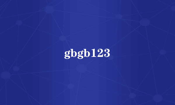 gbgb123