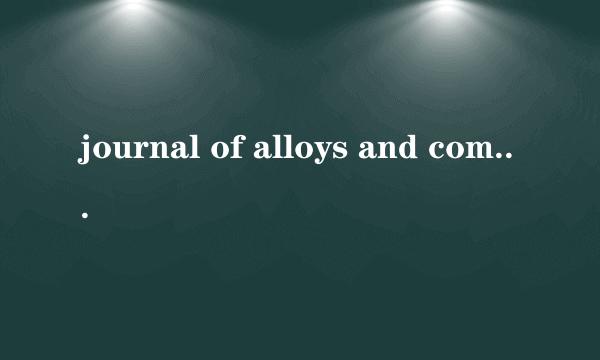 journal of alloys and compounds