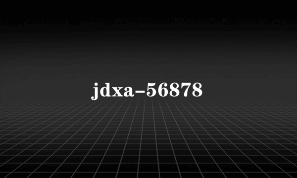 jdxa-56878