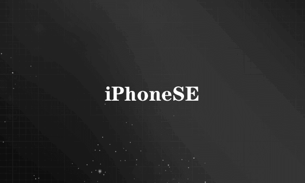 iPhoneSE