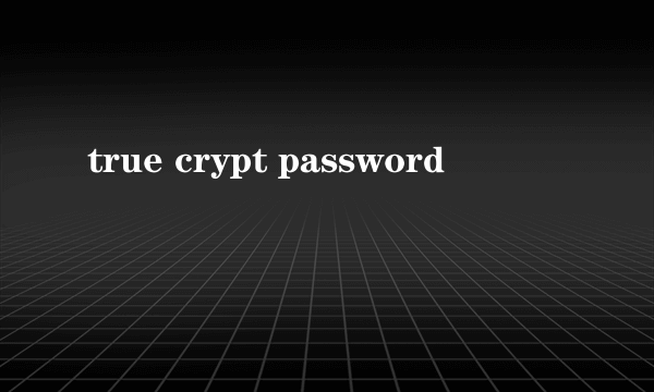 true crypt password